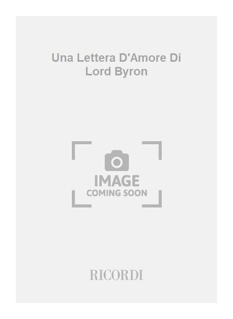 Una Lettera D'Amore Di Lord Byron